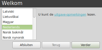 De eerste stap van het installatieproces: Zet de taal op Nederlands.