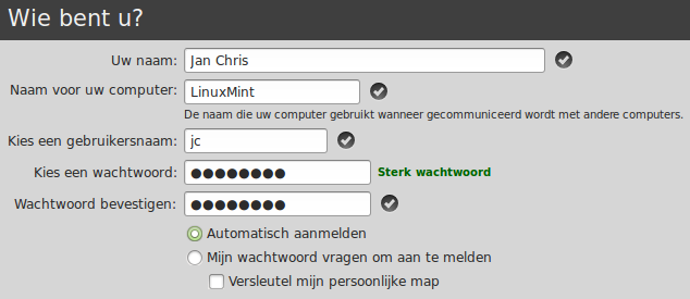 Jouw gegevens en wachtwoord. Vergeet dat wachtwoord niet!